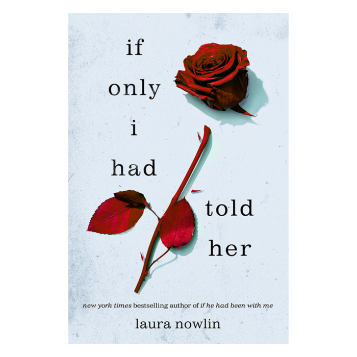 If Only I Had Told Her By Laura Nowlin - Books Land Nepal